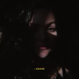 Aware by Jackie Legere