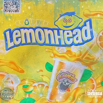 Lemonhead by Lowkey Kilo