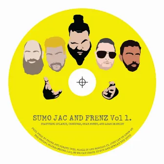 Sumo Jac and Frenz, Vol. 1 by Sumo Jac