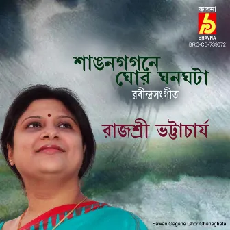 Sawan Gagane Ghor Ghanaghata by Rajyashree Bhattacharya