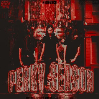 Perky Season by Kidmvrco