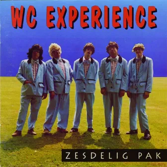 Zesdelig Pak (1994) by WC Experience