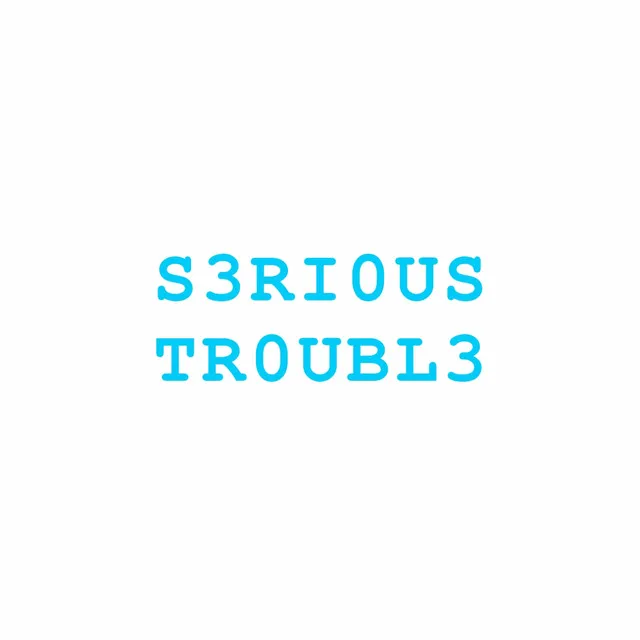 Serious Trouble - Radio Edit