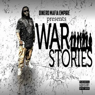 War Stories by Snyp Jonez