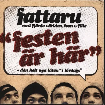 Festen är här by Fattaru