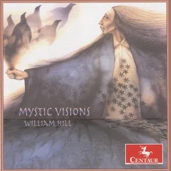 Hill, W.: Mystic Visions, Spiritual Echoes / Primeval Instruments / Stonehenge by William Hill