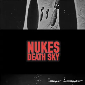 Death Sky by Nukes