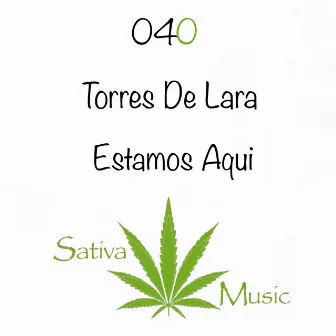 Estamos Aqui by Torres De Lara