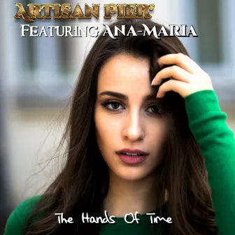 The Hands of Time by Artisan Pier