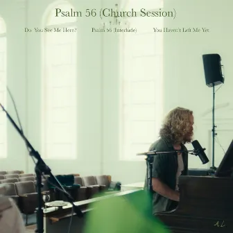 Psalm 56 (Church Session) by Austin Lanning