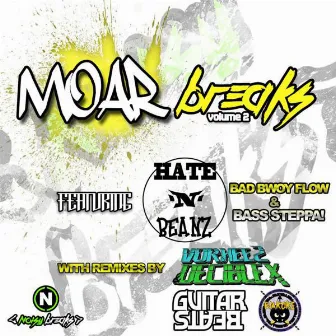 Moar Breaks, Vol. 2 by Hate N Beanz