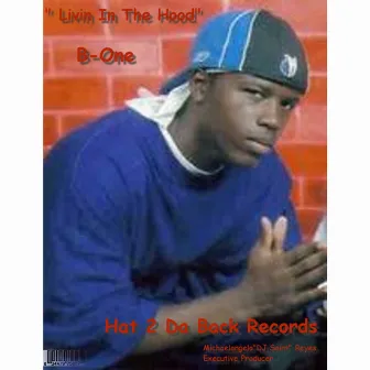 Livin In The Hood by Bone