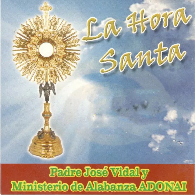 La Hora Santa