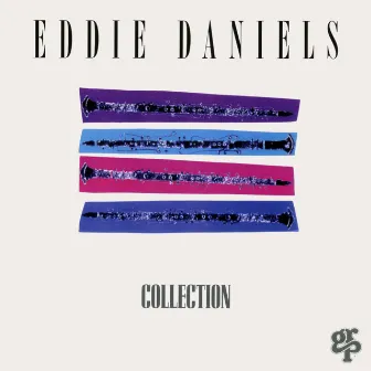 Collection by Eddie Daniels