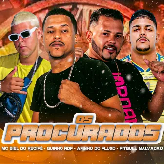 Os Procurados by Mc Biel do Recife