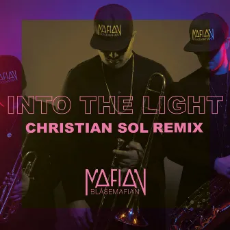 Into the Light (Christian Sol Remix) by Christian Sol