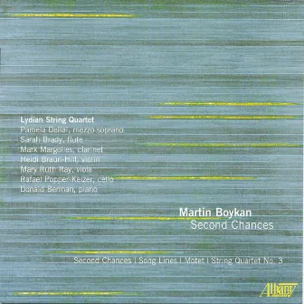 Martin Boykan: Second Chances by Martin Boykan