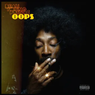 Oops by Beau Young Prince