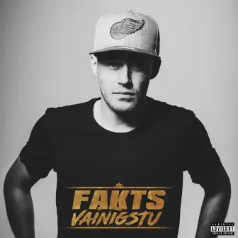 Vainīgs Tu by Fakts