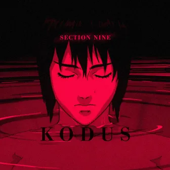 Section Nine by Kodus