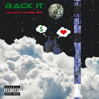 Rack It by Yung Yizzo