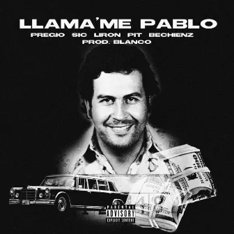 LLamame Pablo by Pregio