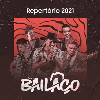 Repertório 2021 by Grupo Bailaço