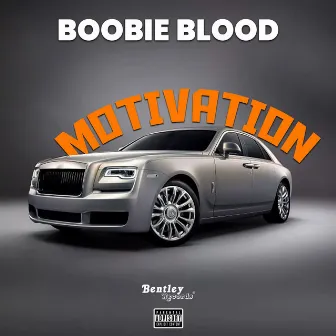 Motivation by Boobieblood