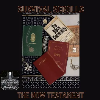 Survival Scrolls The Now Testament by DJ Phallon Sinnis