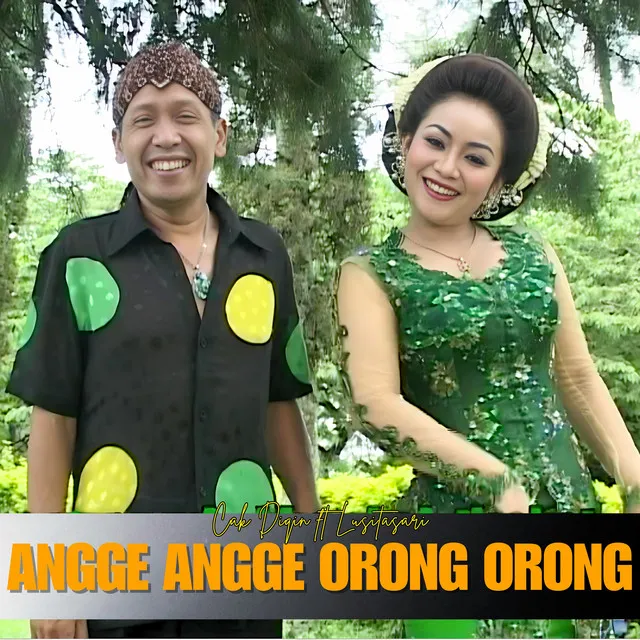 Angge Angge Orong Orong