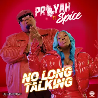 No Long Talking by PRAYAH