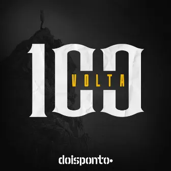 100 Volta by Doisponto