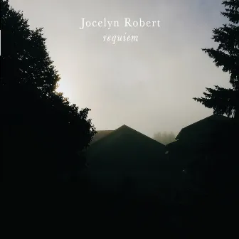 Requiem by Jocelyn Robert