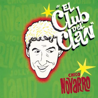 Serie Club Del Clan by Chico Novarro