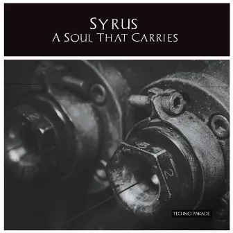 A Soul That Carries by Syrus