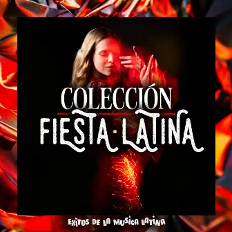 Colección Fiesta Latina by Exitos de la Musica Latina