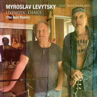 Hypnotic Dance (The Ruiz Remix) by Myroslav Levytsky