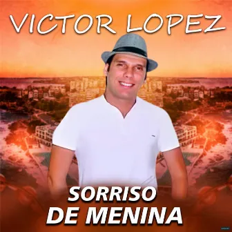 Sorriso de Menina by Victor Lopez