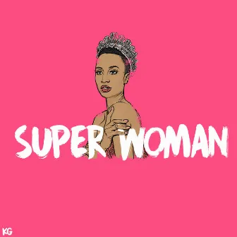 Superwoman by KG