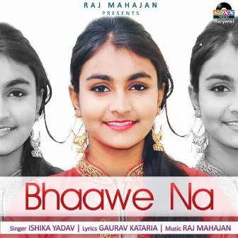 Bhaawe Na by Ishika Yadav