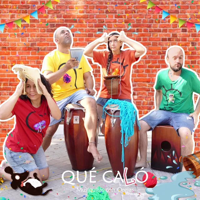 Qué Caló / Musiquitas con Orejas