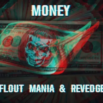 Money by Flout Mania