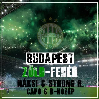 Budapest Zöld-Fehér by Naksi