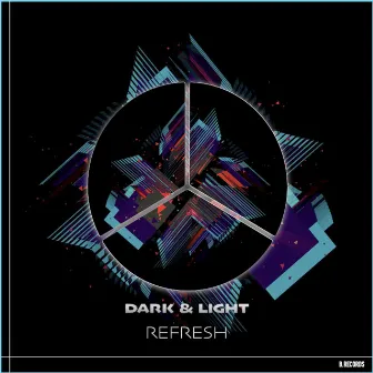 Refresh by Dark & Light