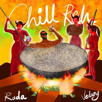 Chill Reh by Rada