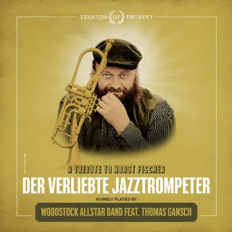 Der verliebte Jazztrompeter (feat. Thomas Gansch) by Thomas Gansch