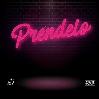 Préndelo by RZet