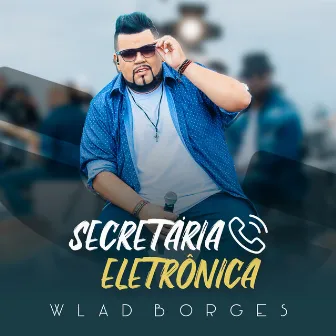 Secretária Eletrônica by Wlad Borges