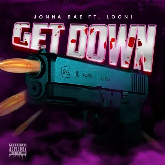 GET DOWN by Jonna Bae