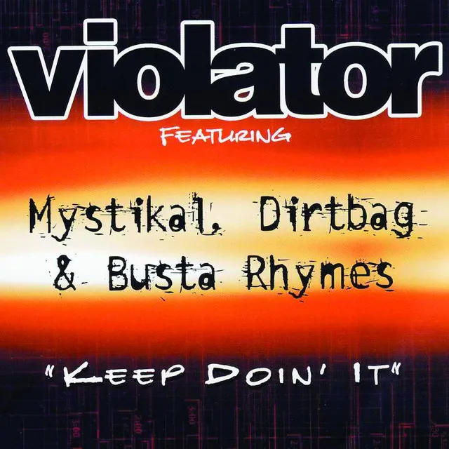 Keep Doin' It (feat. Mystikal, Dirtbag & Busta Rhymes) [Main]